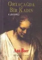 Orta Çağda Bir Kadın
