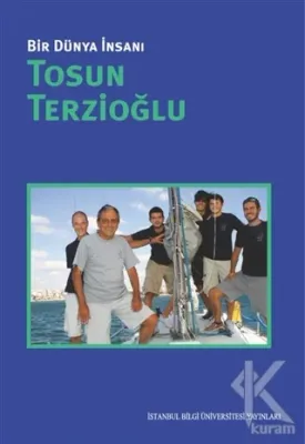 Bir Dünya İnsanı / Tosun Terzioğlu Kolektif