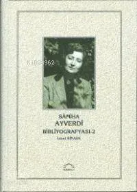 Samiha Ayverdi Bibliyografyası 2