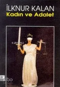 Adalet ve Kadın