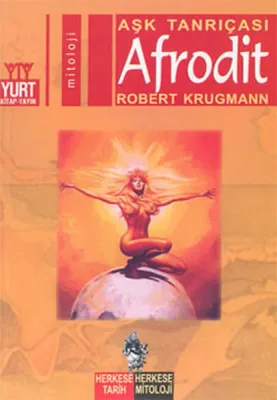 Aşk Tanrıçası-Afrodit Robert Krugmann