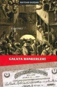 Galata Bankerleri (Cilt 2)