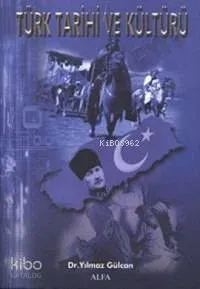 Türk Tarihi ve Kültürü