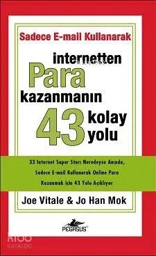 İnternetten Para Kazanmanın 43 Kolay Yolu