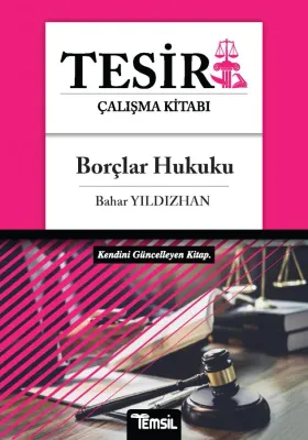 Tesir Borçlar Hukuku Konu Anlatımı Bahar Yıldızhan