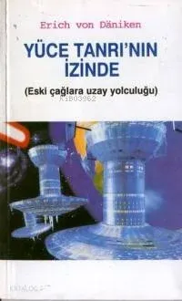 Yüce Tanrının İzinde
