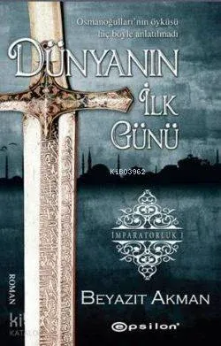 Dünyanın İlk Günü