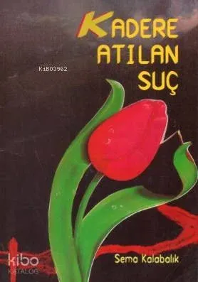 Kadere Atılan Suç