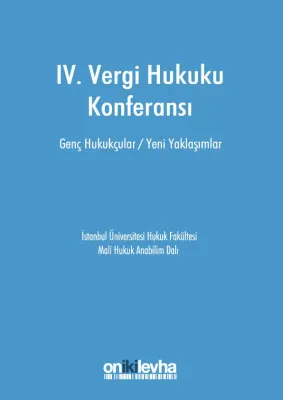 VI. Vergi Hukuku Konferansı