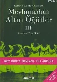 Mevlana'dan Altın Öğütler 3
