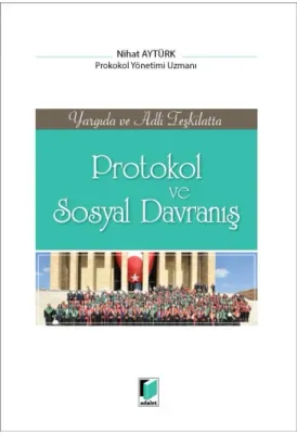 Protokol ve Sosyal Davranış