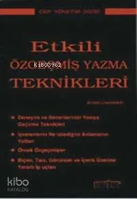 Etkili Özgeçmiş Yazma Teknikleri