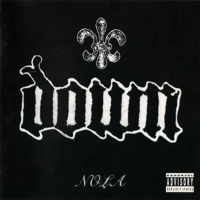 Down – NOLA CD