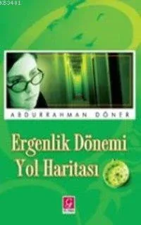 Ergenlik Dönemi Yol Haritası