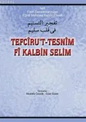 Tefcirü't-Tesnim Tercümesi 1-2