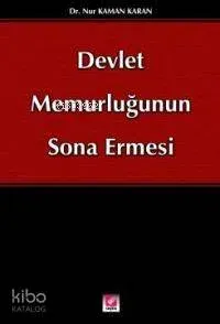 Devlet Memurluğunun Sona Ermesi