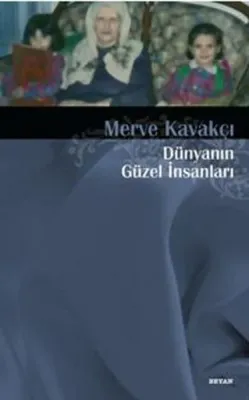 Dünyanın Güzel İnsanları