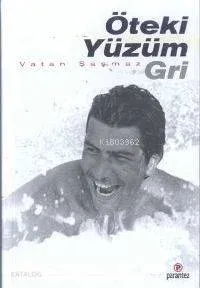 Öteki Yüzüm Gri