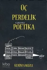 Üç Perdelik Poetika