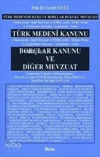 Türk Medeni Hukuku ve Borçlar Hukuku Mevzuatı