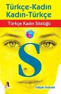Türkçe Kadın Sözlüğü