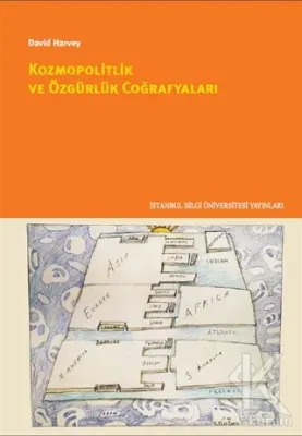 Kozmopolitlik ve Özgürlük Coğrafyaları David Harvey