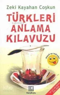 Türkleri Anlama Kılavuzu