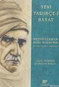 Bediüzzaman Said Nursi'nin Hayatı, Davası, Eserleri