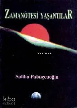 Zaman Ötesi Yaşantılar