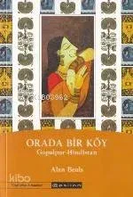Orada Bir Köy