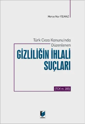 Gizliliğin İhlali Suçları