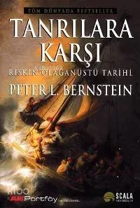 Tanrılara Karşı Peter L. Bernstein