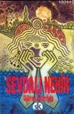 Sevdalı Nehir