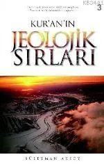 Kur'an'ın Jeolojik Sırları