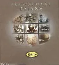 Bir Beyoğlu Klasiği Rejans