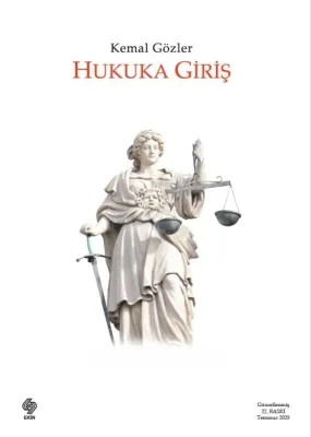 HUKUKA GİRİŞ 22.BASKI Kemal Gözler