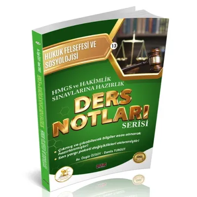HUKAL HMGS-HAKİMLİK Hukuk Felsefesi ve Sosyolojisi Ders Notları