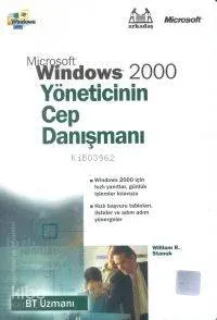 Windows 2000 Yöneticinin Cep Danışmanı