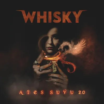 Whisky - Ateş Suyu 2.0 LP