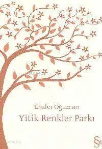 Yitik Renkler Parkı