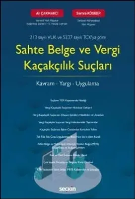 Sahte Belge ve Vergi Kaçakçılık Suçları