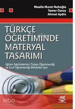 Türkçe Öğretiminde Materyal Tasarımı