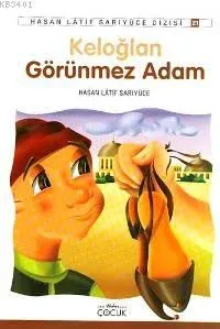 Keloğlan Görünmez Adam