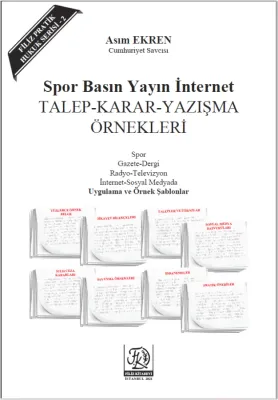 Spor Basın Yayın İnternet Talep-Karar-Yazışma Örnekleri