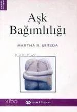 Aşk Bağımlılığı
