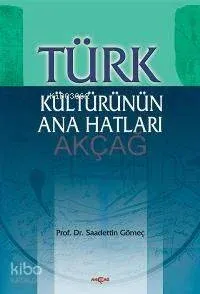 Türk Kültürünün Ana Hatları