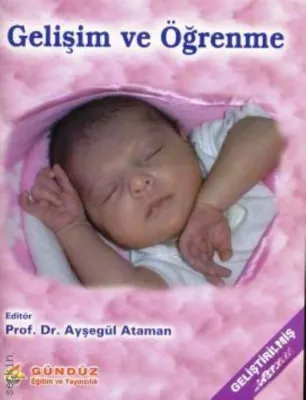 Gelişim ve Öğrenme Ayşegül Ataman