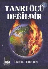 Tanrı Öcü Değildir