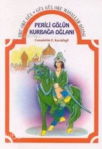 Perili Gölün Kurbağa Oğlanı