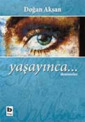 YAŞAYINCA